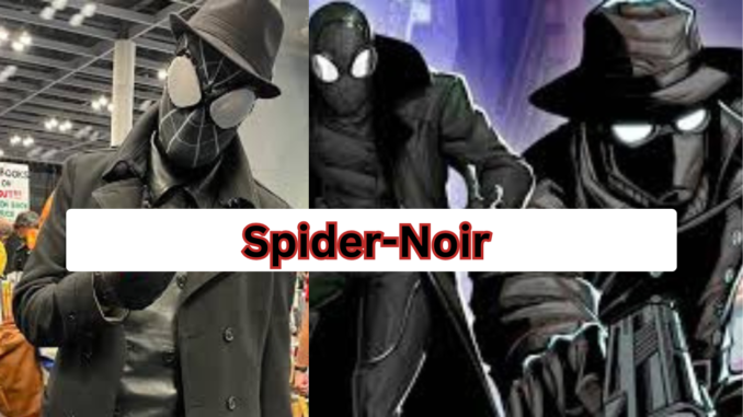 Spider-Noir