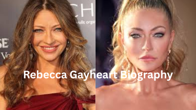 Rebecca Gayheart Biography