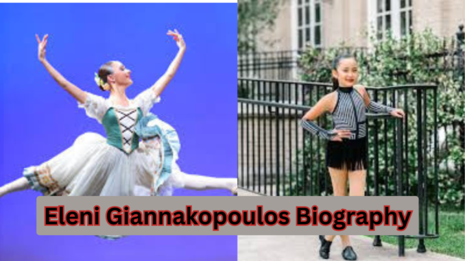 Eleni Giannakopoulos Biography