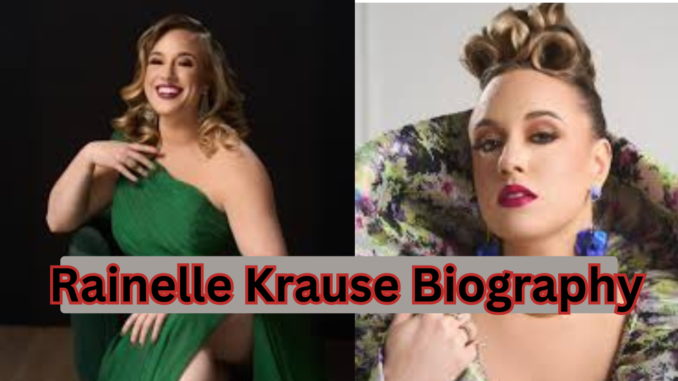 Rainelle Krause Biography