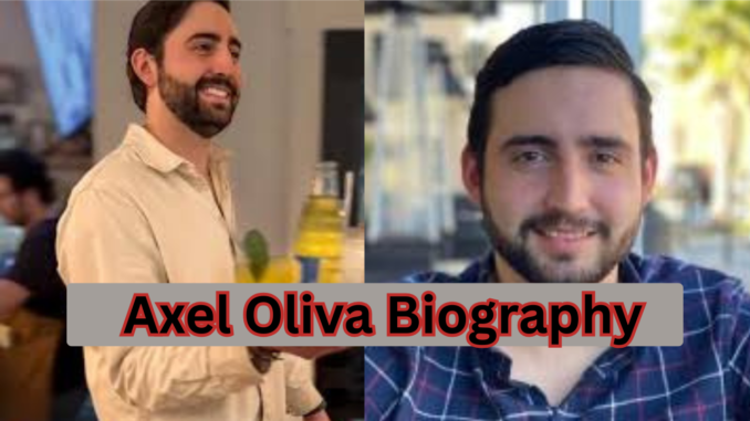 Axel Oliva Biography