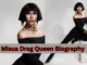Misua Drag Queen Biography